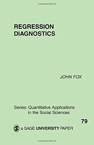 Regression Diagnostics: An Introduction (Quantitative...