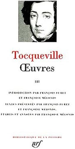 Download Tocqueville : Oeuvres, Tome 3 PDF