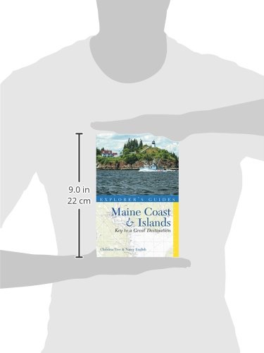 Explorer's Guide Maine Coast & Islands: A Great Destination (Explorer's Great Destinations)