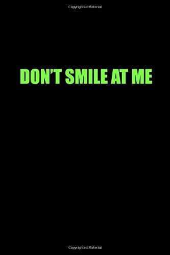 DON'T SMILE AT ME: Billie Eilish College Ruled Blank Lined Designer Black and Green Notebook Journal