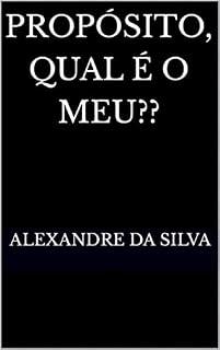 Livro PROPÓSITO, QUAL É O MEU??