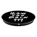 Cool How You Doin Funny 90s Flirting Quote - PopSockets Grip and Stand for Phones and Tablets