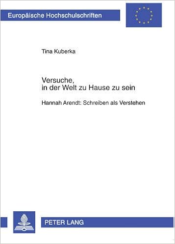 Amazon Com Versuche In Der Welt Zu Hause Zu Sein Hannah Arendt