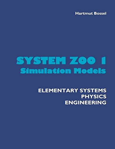 System Zoo 1 Simulation Models by Hartmut Bossel