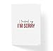 Sincerely, Not Funny Adult Humor Sorry Apology Card - I Fu!ked Up I'm Sorry - 5