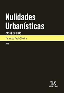 Livro Nulidades Urbanísticas - Casos e Coisas