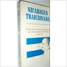 Nicaragua Traicionada Spanish Edition Anastasio Somoza