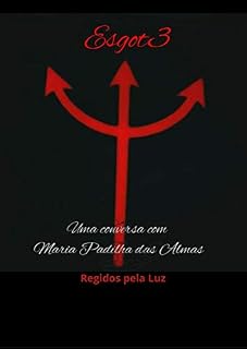 Livro Esgote: Uma conversa com Maria Padilha Das Almas