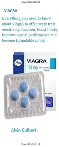 VI∆GR∆: Everything you need to know about vi∆gr∆ to effectively treat erectile dysfunction, boost libido, improve sexual performance and become formidable in bed Paperback – 4 Apr 2019