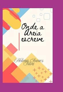 Livro Onde A Areia Escreve