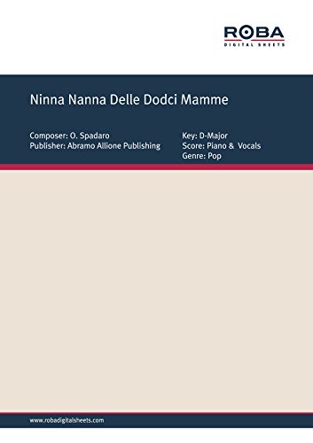 Ninna Nanna Delle Dodci Mamme: Single Songbook (Italian Edition)
