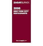 Front cover for the book Zagat Survey New York City Restaurants 2006 by Zagat Survey