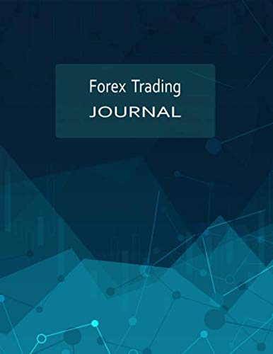 31FoAGtgmlL - Forex Trading Journal: Best Forex Trading Journal for professional FX Trader (Log For Currency Market Trading) - 8.5"x11" , 120 pages