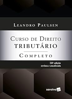 Livro Curso De Direito Tributário Completo - 14ª edição 2023