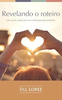 Livro Revelando o roteiro (Autocuidado.)