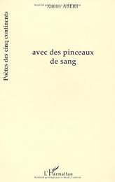 Avec des pinceaux de sang