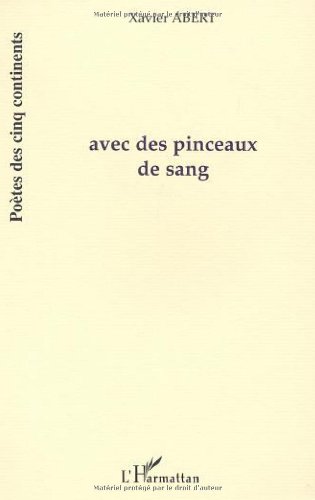 Avec des pinceaux de sang