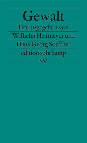 Gewalt. (German) Paperback – Import, January 31, 2002