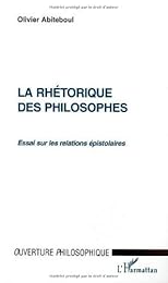La  rhétorique des philosophes