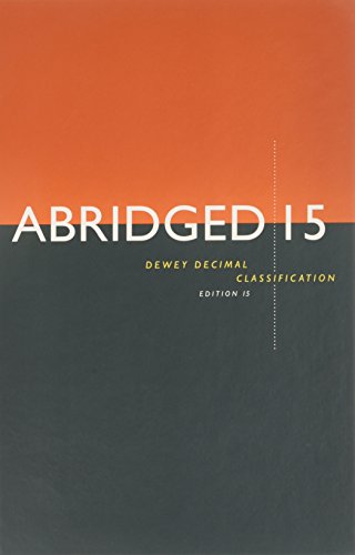 Abridged Dewey Decimal Classification and Relative Index