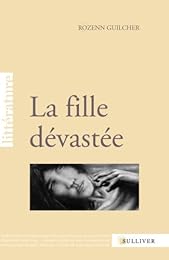 La  fille dévastée