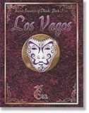 Los Vagos (7th Sea: Secret Societies of Theah, Book 5)