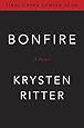 Bonfire: A Novel
