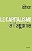 Le capitalisme à l'agonie by 