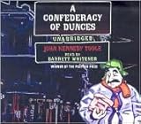 A Confederacy of Dunces Publisher: Blackstone Audiobooks; Unabridged edition