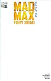 Mad Max Fury Road Max #1 of (2) Blank Variant Edition