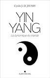 Yin Yang : La dynamique du monde by 