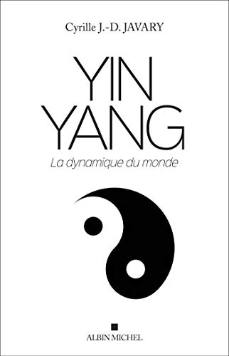 Yin Yang : La dynamique du monde by 