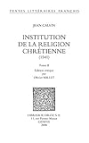 Institution de la religion chrétienne (1541) (Textes Littéraires Français t. 598) (French Edition by