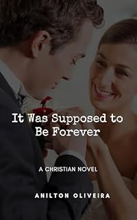 Livro It Was Supposed to Be Forever : A Christian Novel