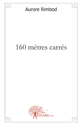 160 mètres carrés