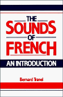 The Sounds of French : An Introduction, Tranel, Bernard, 0521304431