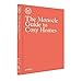 The Monocle Guide to Cosy Homes (Monocle Book Collection) by