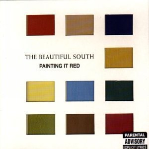 The Beautiful South - 03 Painting It Red - Zortam Music