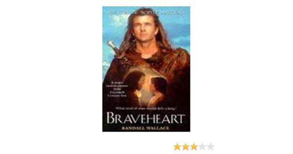 Braveheart By Randall Wallace 1998 01 29 Amazon Com Books