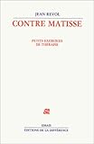 Image de Contre Matisse: Petits exercices de thérapie (Essais) (French Edition)