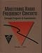 Mastering Radio Frequency Circuits Through Projects and Experiments (Tab Mastering Electronics Series) by 