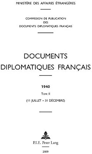 Download Documents diplomatiques français: 1940 - Tome II (11 juillet - 31 décembre) PDF