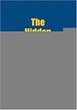 The Hidden Leader : Leadership Lessons on the Potential Within, Brubaker, Dale L. and Coble, Larry D., 1412904994