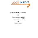 Sunrise at Abadan: The British and Soviet Invasion of Iran, 1941