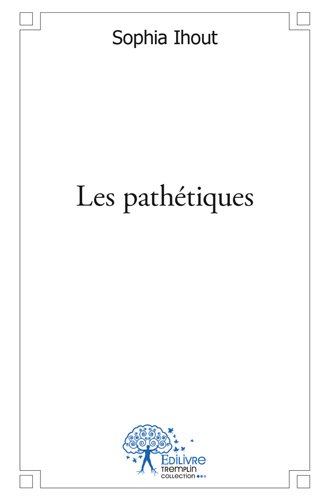 Les  pathétiques