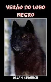 Livro VERÃO DO LOBO NEGRO: AMIZADES