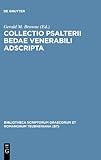 Collectio Psalterii Bedae Venerabili Adscripta, Venerabilis, Beda, 3598712294