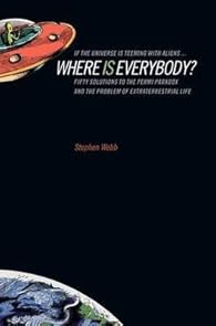 Where is Everybody ? par Stephen Webb