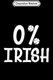Composition Notebook: Funny Vintage 0% Irish St. Patrick's Day 2020  Journal/Notebook Blank Lined Ruled 6x9 100 Pages