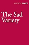Front cover for the book The Sad Variety by Nicholas Blake